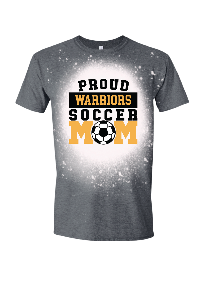 Proud Warriors Soccer Mom Bleached Tee/Crewneck