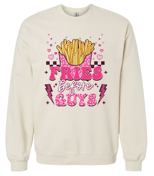 Fries Before Guys Sweatshirt