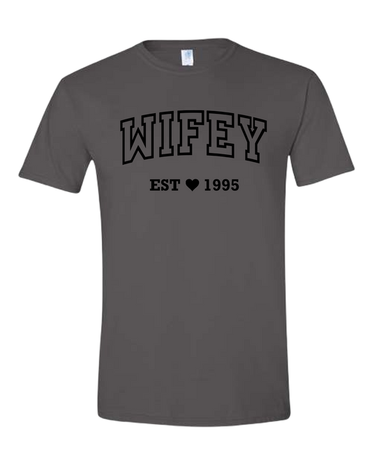 Wifey Tee