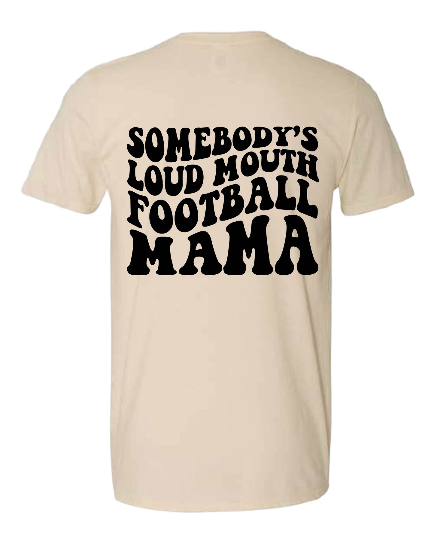 Loud Mouth Mama (Choose Sport)